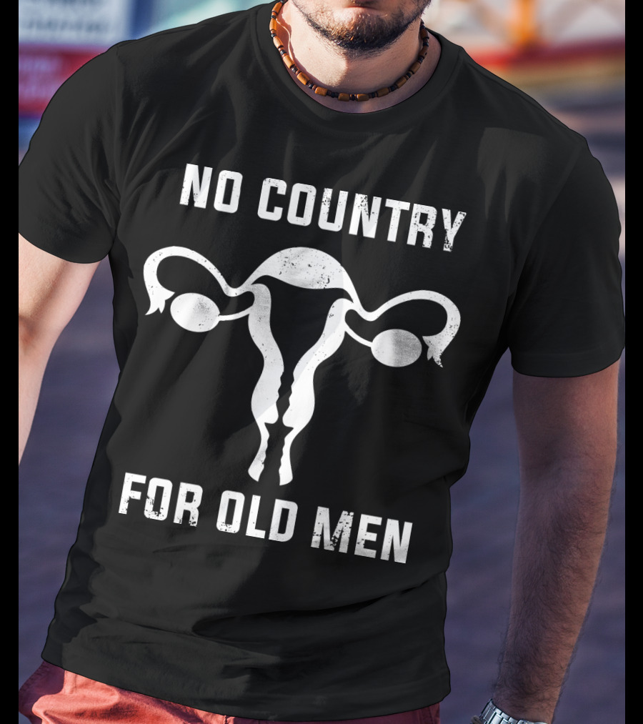 No Country For Old Men Uterus T-Shirt