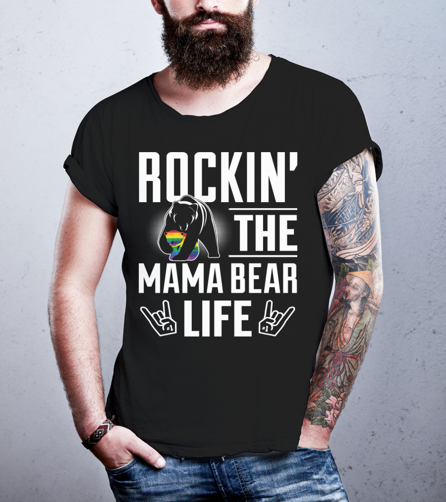 Rockin The Mama Bear Life Rainbow Pride Bear Rock Hands T-Shirt