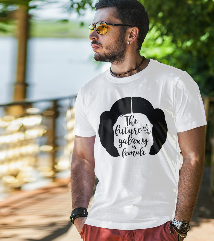 The Future Of The Galaxy Is Female Rebel Princess Leia Hair T-Shirt
