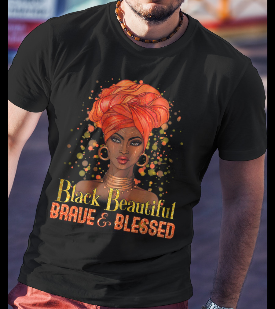 Black Beautiful Brave And Blessed African Woman With Orange Headwrap T-Shirt