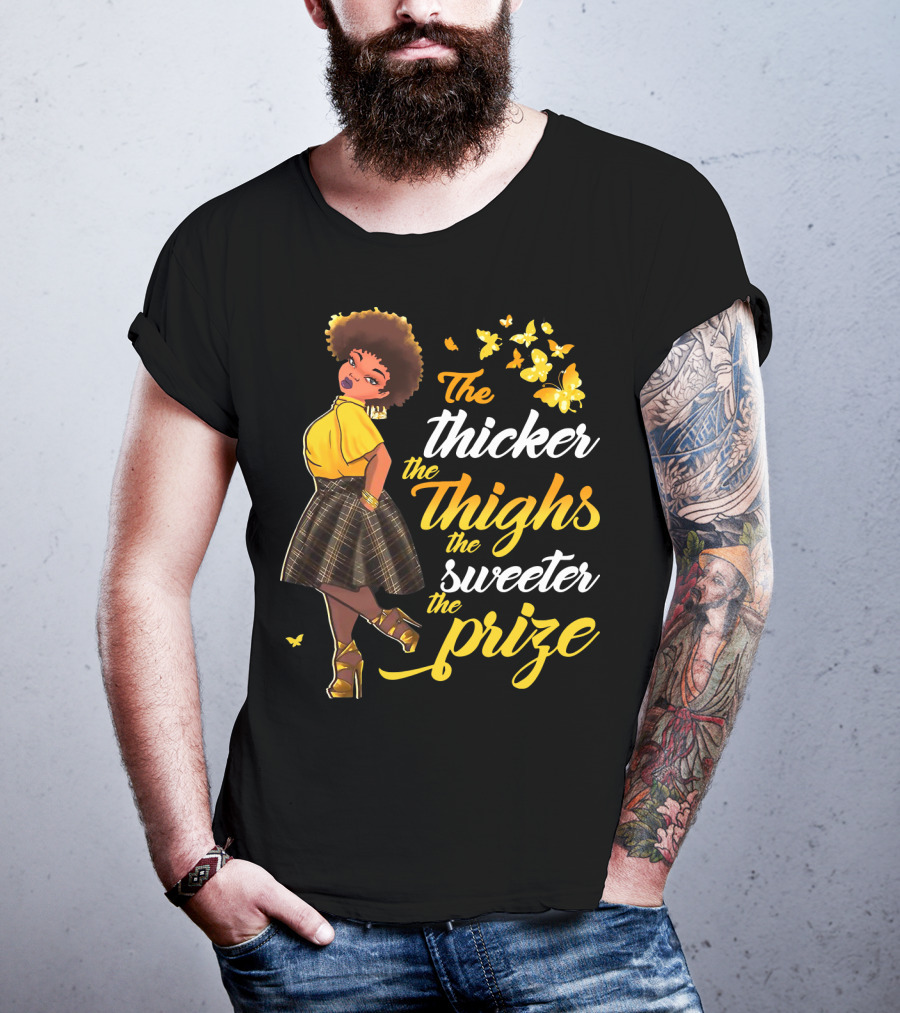 The Thicker The Thighs The Sweeter The Prize Butterfly Woman In Yellow And Plaid Skirt T-Shirt