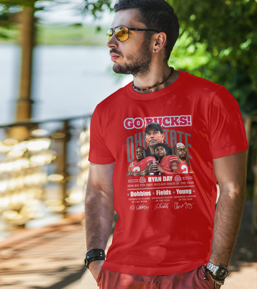 Go Bucks Ohio State Ryan Day Dave Mcclain Coach Of The Year Dobbins Fields Young Big Ten Players T-Shirt