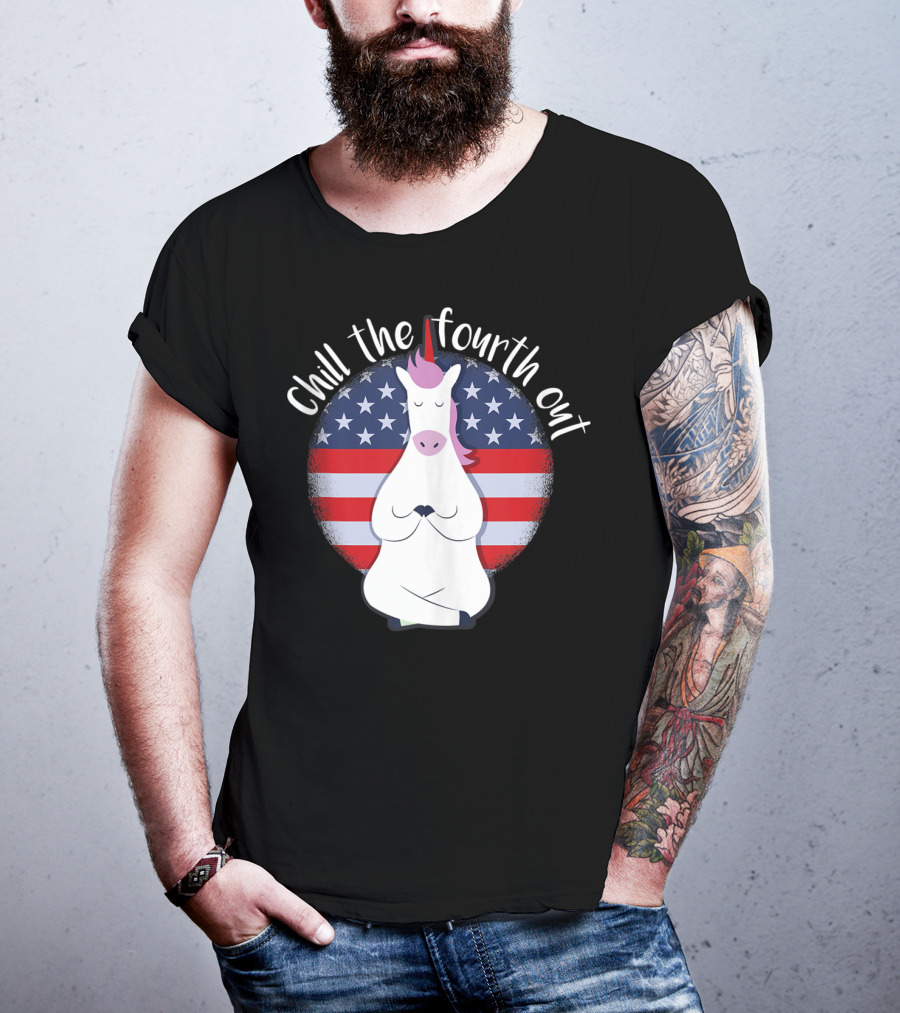 Chill The Fourth Out July American Flag Unicorn T-Shirt