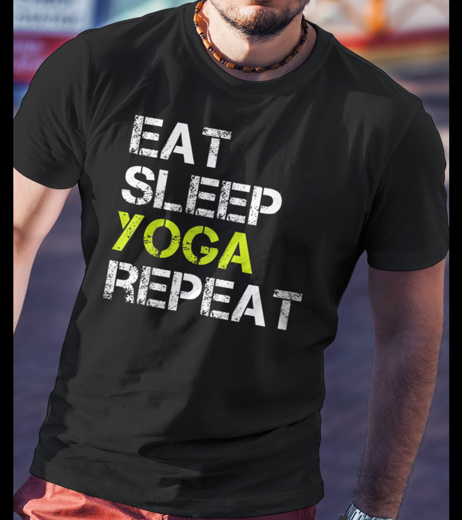 Eat Sleep Yoga Repeat Funny Yoga T-Shirt