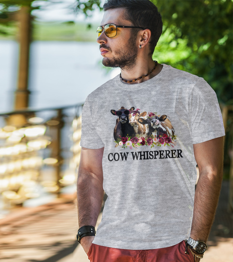 Cow Whisperer Funny Cows With Sunglasses And Flowers T-Shirt