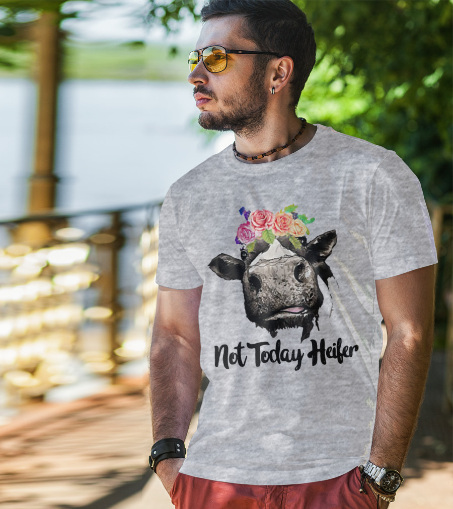 Not Today Heifer Floral Cow T-Shirt