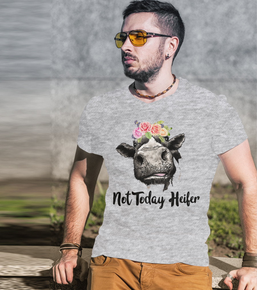 Not Today Heifer Cow With Flower Crown T-Shirt