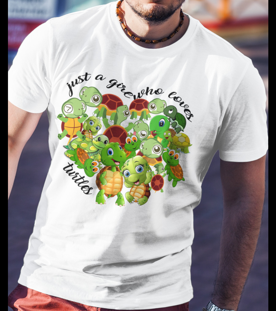 Just A Girl Who Loves Turtles Cute Cartoon Turtle Collection T-Shirt