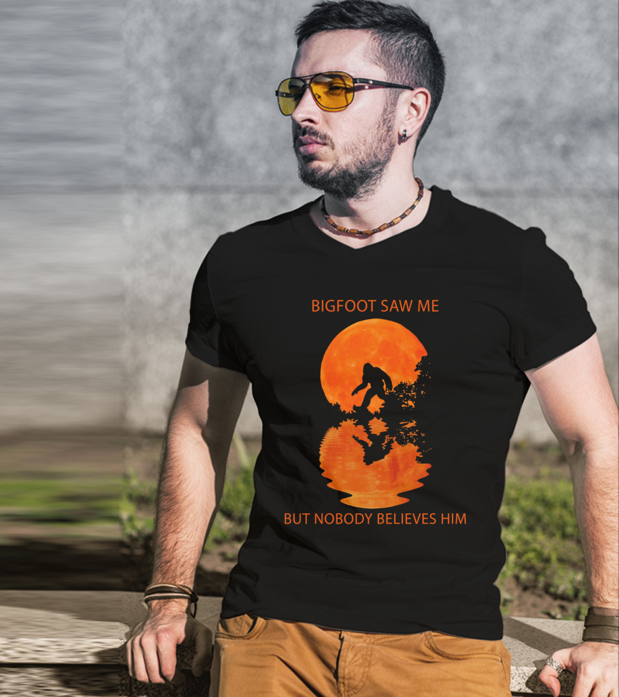 Bigfoot Saw Me But Nobody Believes Him Orange Moon Reflection T-Shirt