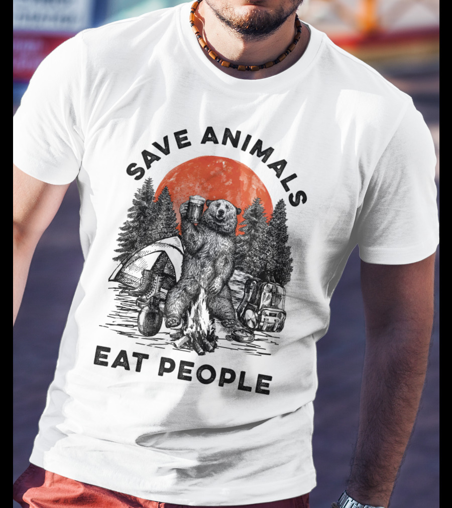 Save Animals Eat People Camping Bear Campfire Scene T-Shirt
