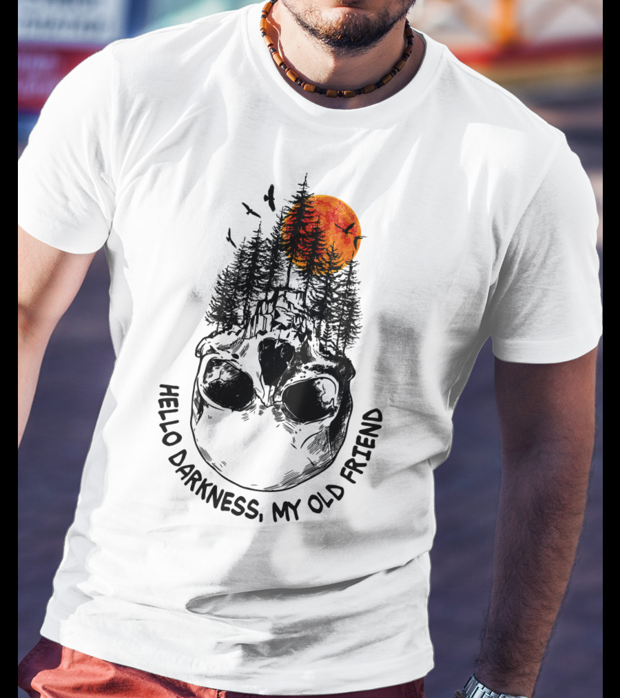 Hello Darkness My Old Friend Skull Forest Red Moon Birds Camping T-Shirt