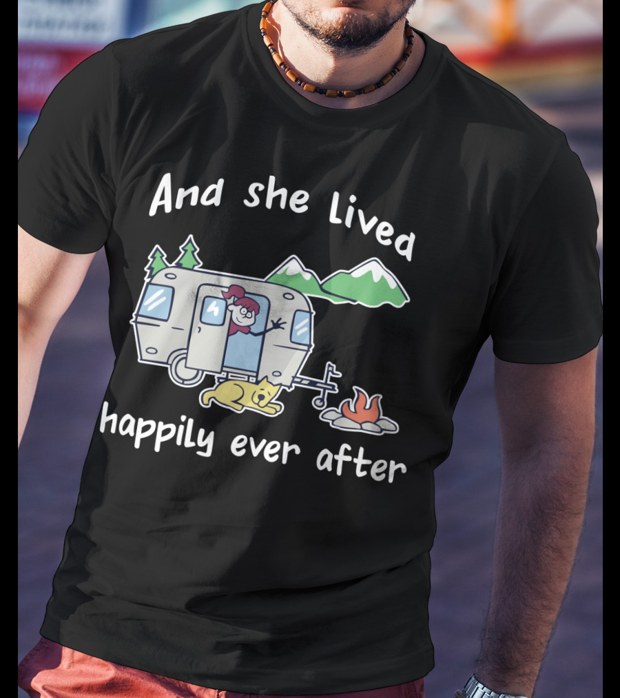 And She Lived Happily Ever After Camper Mountains Campfire Dog T-Shirt