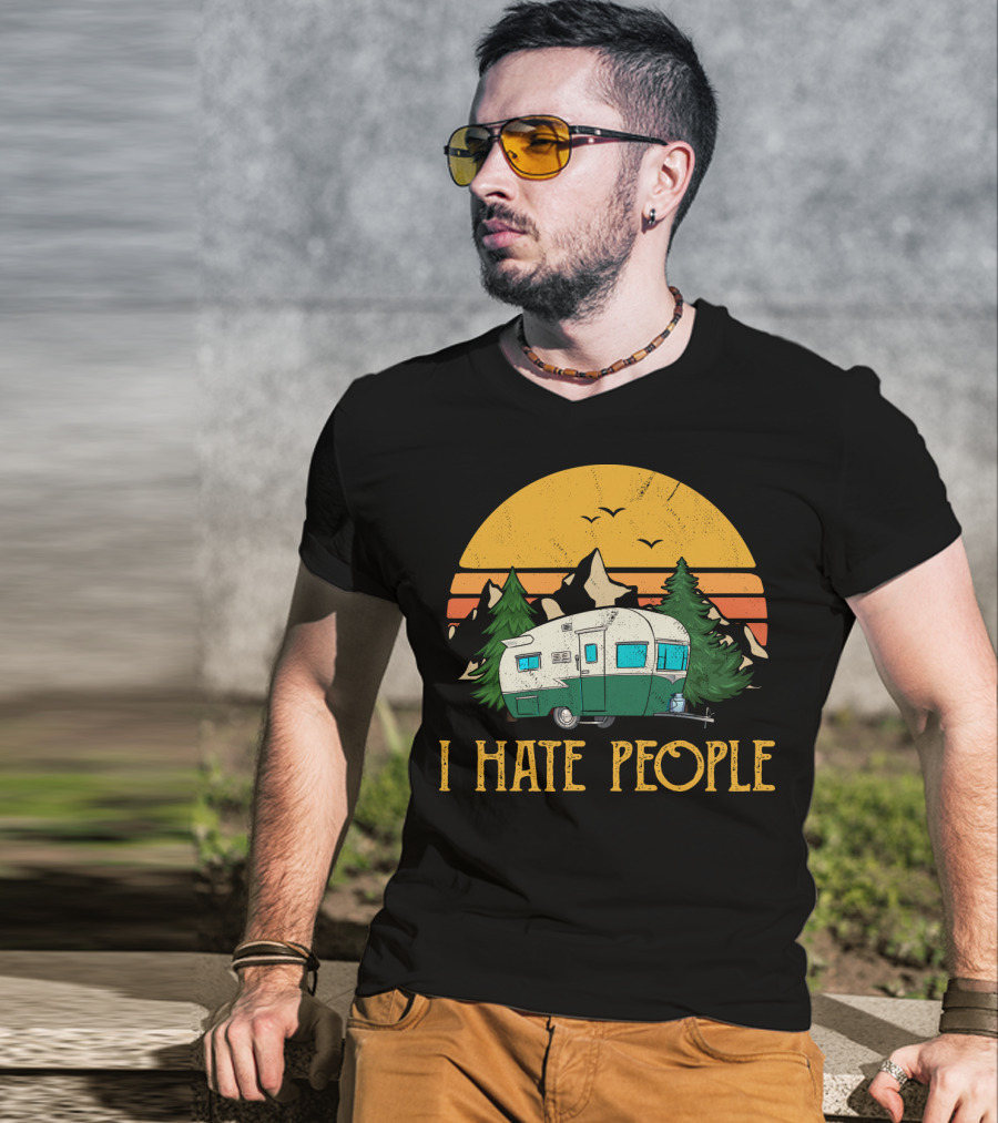 I Hate People Camper Mountains Sunset Pines T-Shirt