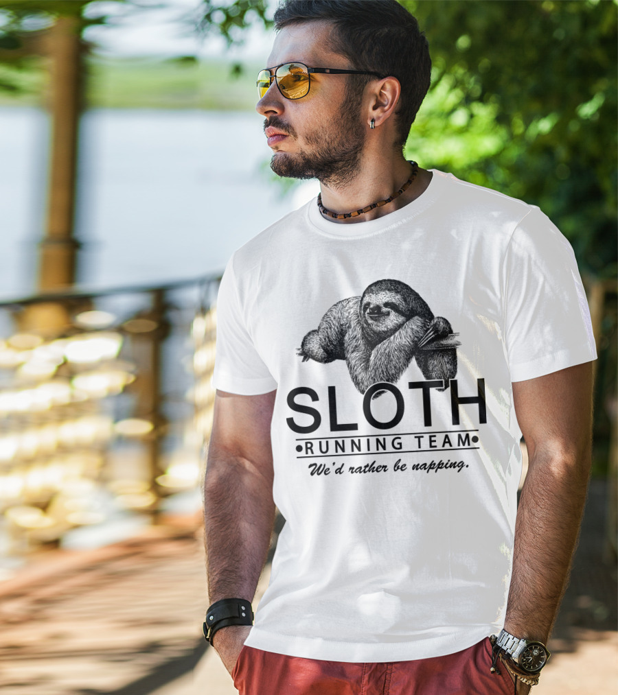 Sloth Running Team We'd Rather Be Napping T-Shirt