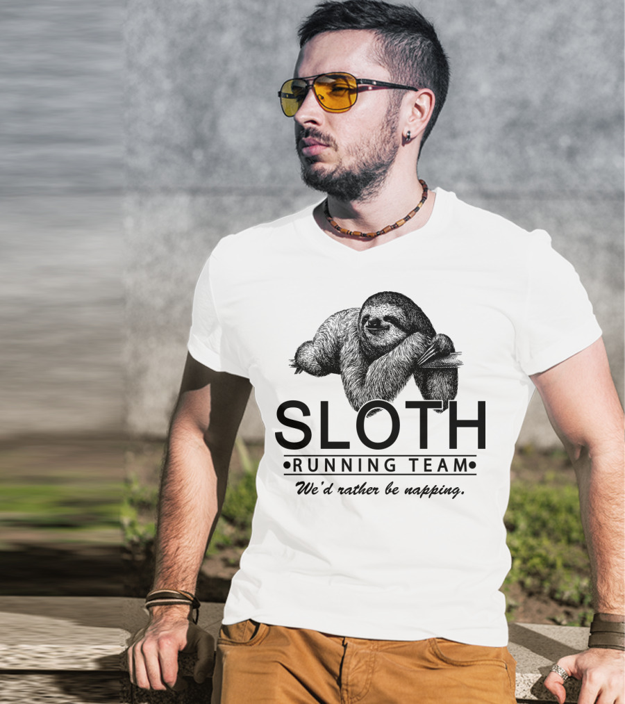 Sloth Running Team We'd Rather Be Napping T-Shirt