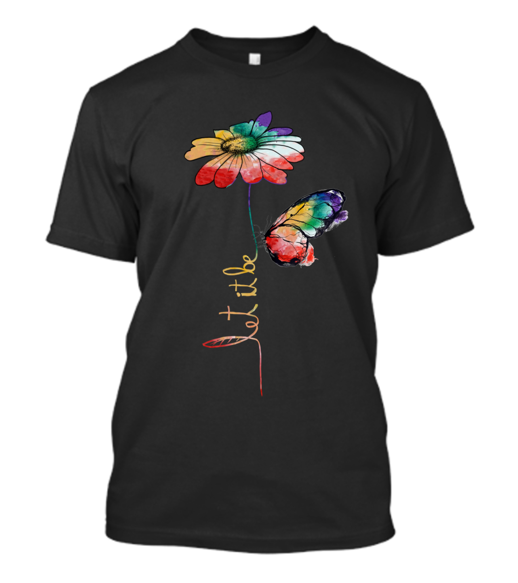 Let It Be Flower And Butterfly Vibrant Color T-Shirt