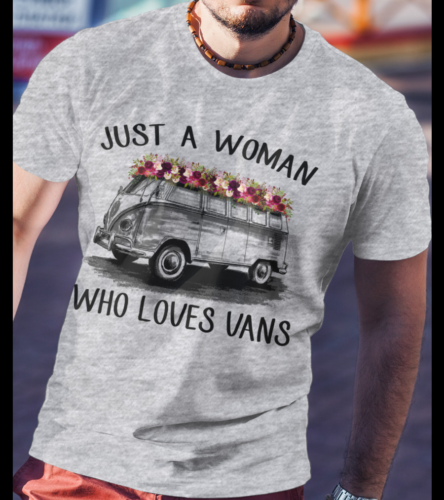 Just A Woman Who Loves Vans Vintage Style With Floral Accents T-Shirt