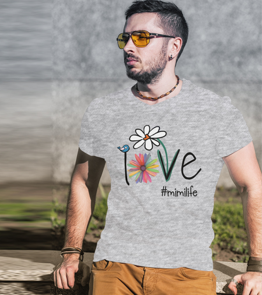 Love Mimi Life Floral Design With Bluebird And Colorful Flowers T-Shirt