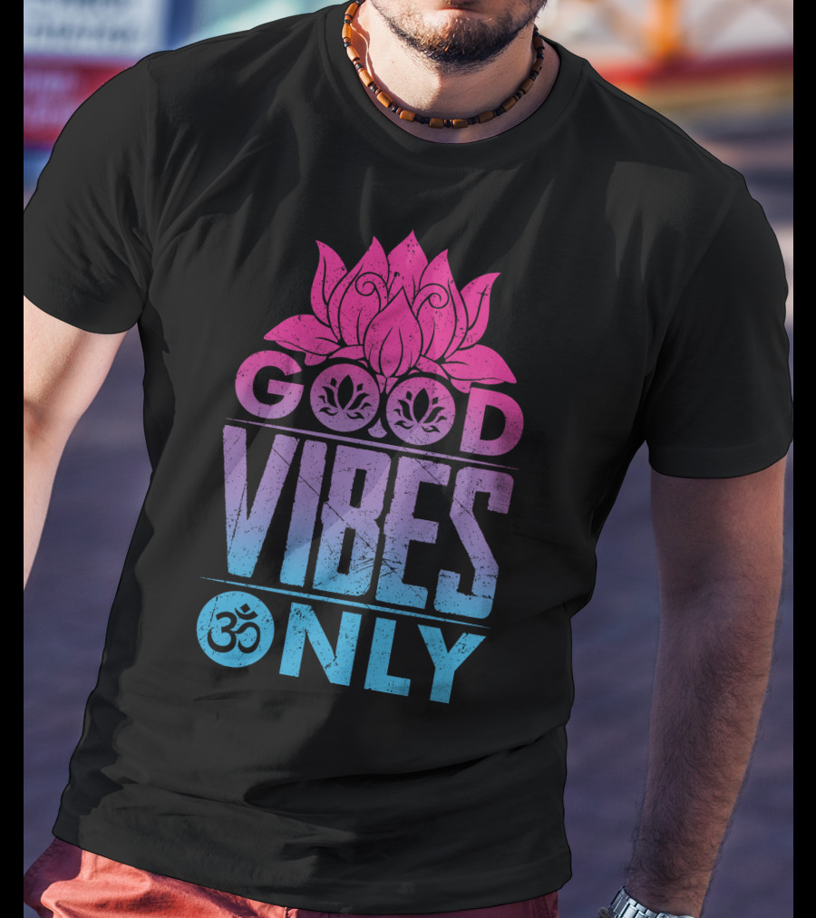 Good Vibes Only Lotus Om Symbol Text T-Shirt