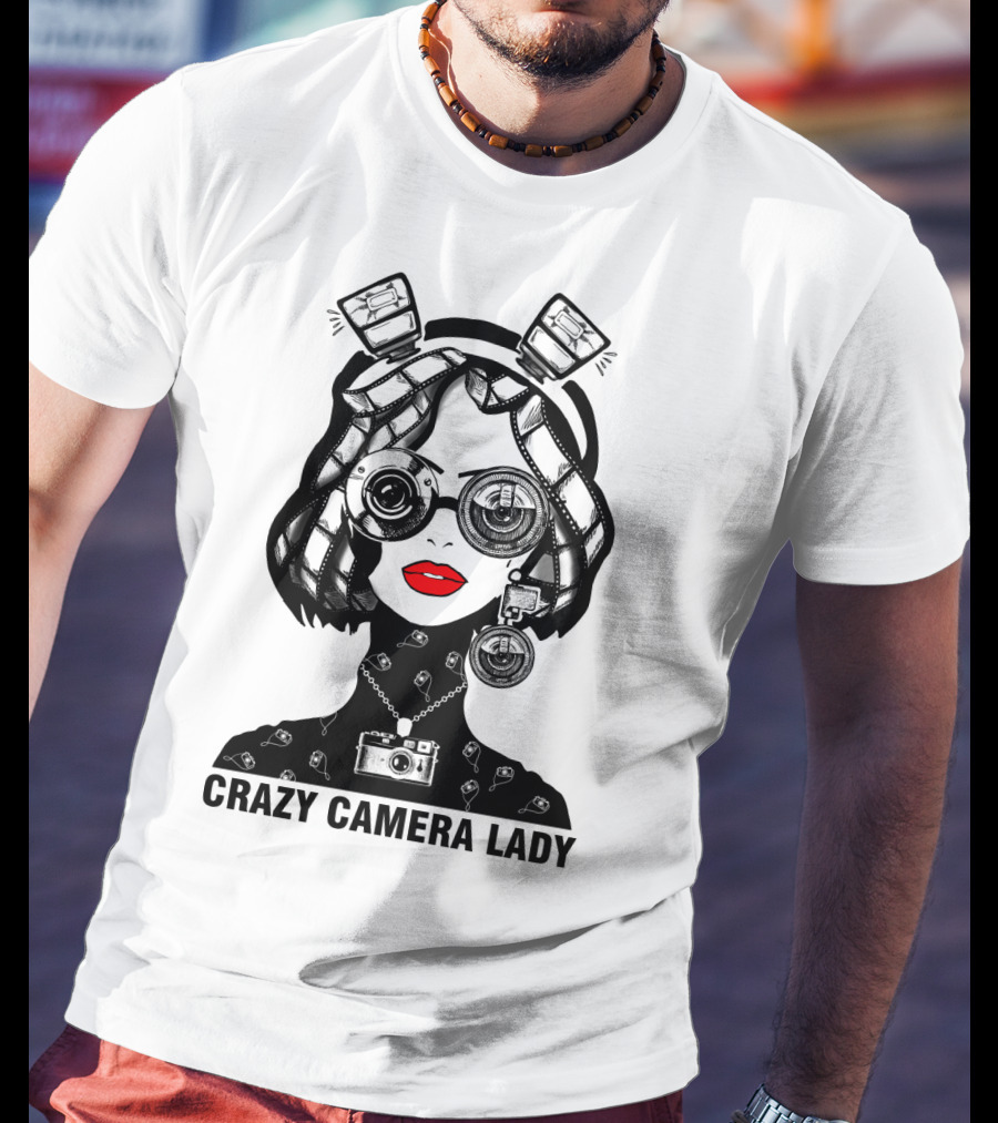 CRAZY CAMERA LADY Photography Enthusiast Quirky T-Shirt