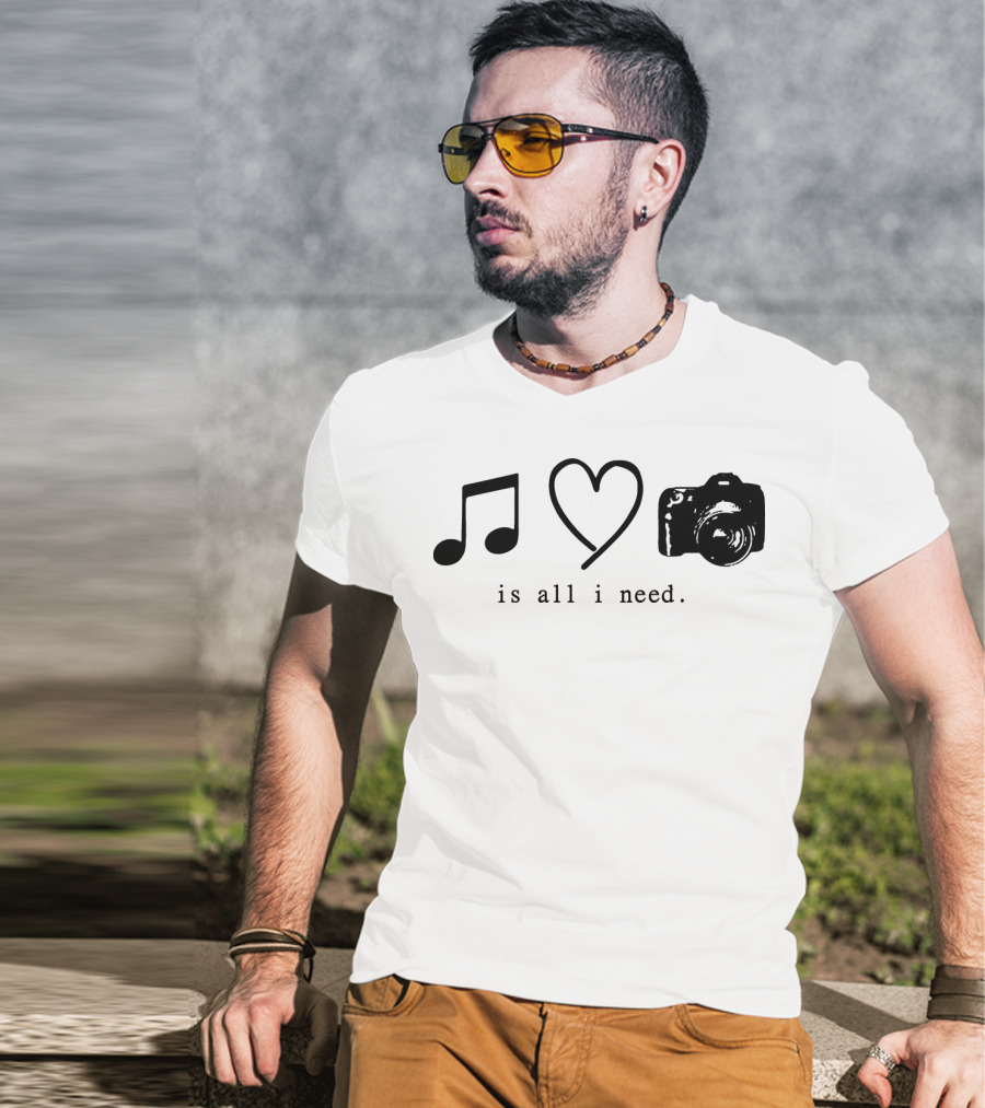 Music Love Camera Is All I Need T-Shirt