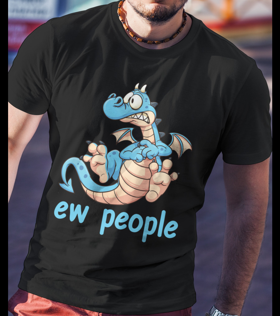 Ew People Funny Cartoon Dragon Character T-Shirt
