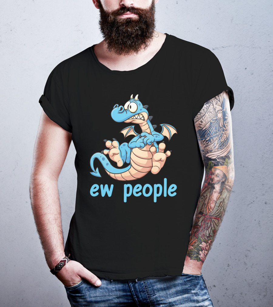 Ew People Funny Cartoon Dragon Character T-Shirt