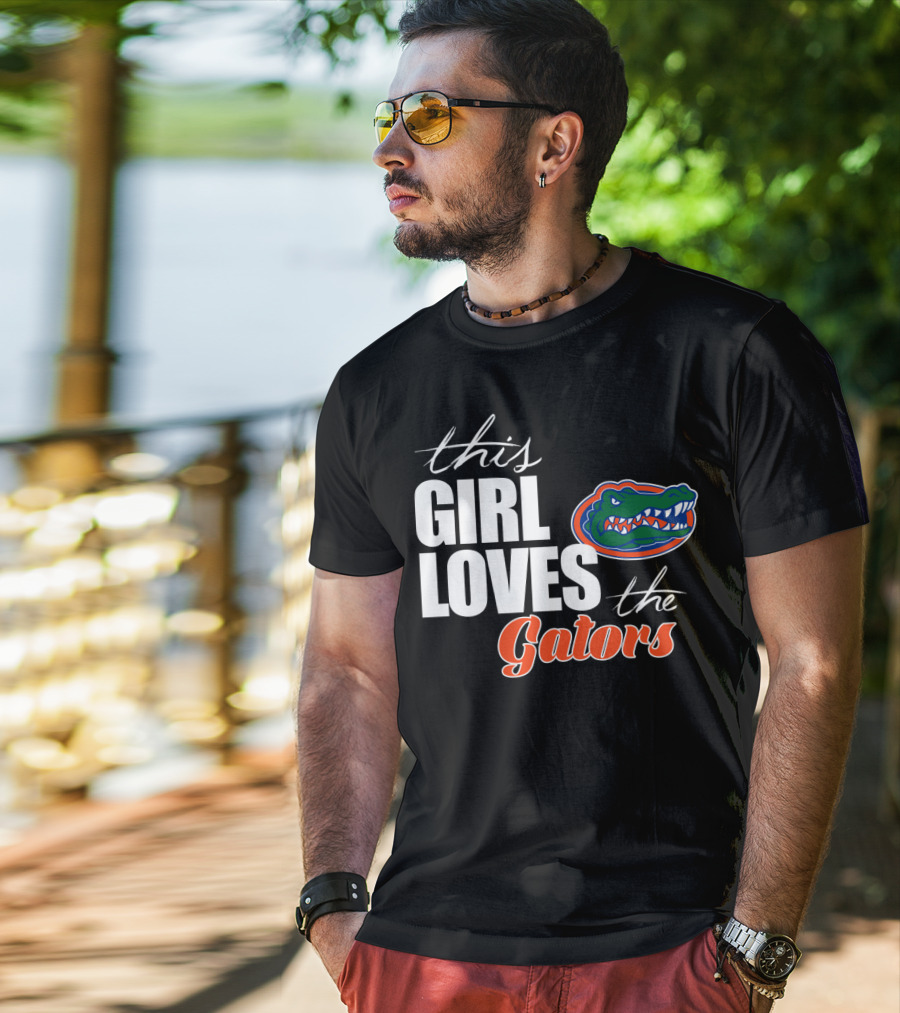 This Girl Loves The Florida Gators T-Shirt