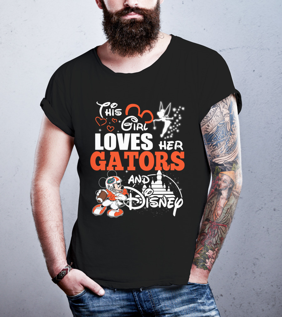 This Girl Loves Her Florida Gators And Disney T-Shirt