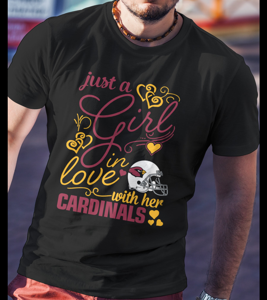 Just A Girl In Love With Her Cardinals T-Shirt