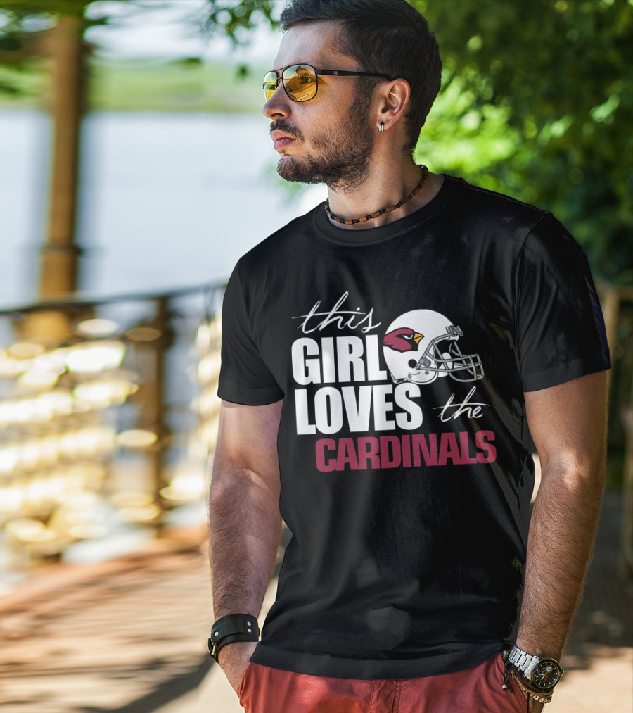 This Girl Loves The Cardinals Fans T-Shirt