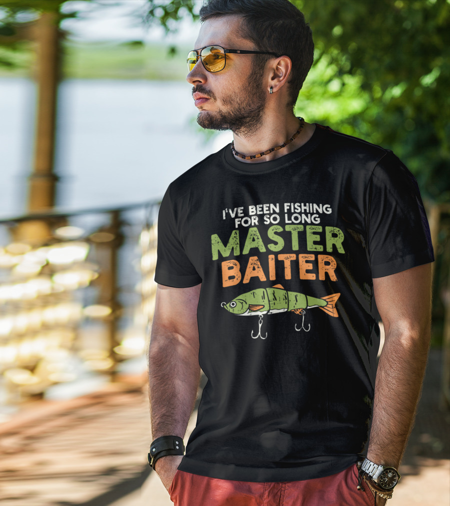 I've Been Fishing For So Long Master Baiter T-Shirt