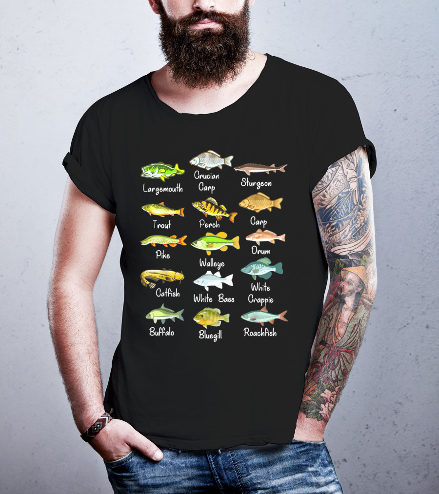Freshwater Fish Species: Largemouth, Crucian Carp, Sturgeon, Trout, Perch, Carp, Pike, Walleye, Drum, Catfish, White Bass, White Crappie, Buffalo, Bluegill, Roachfish T-Shirt