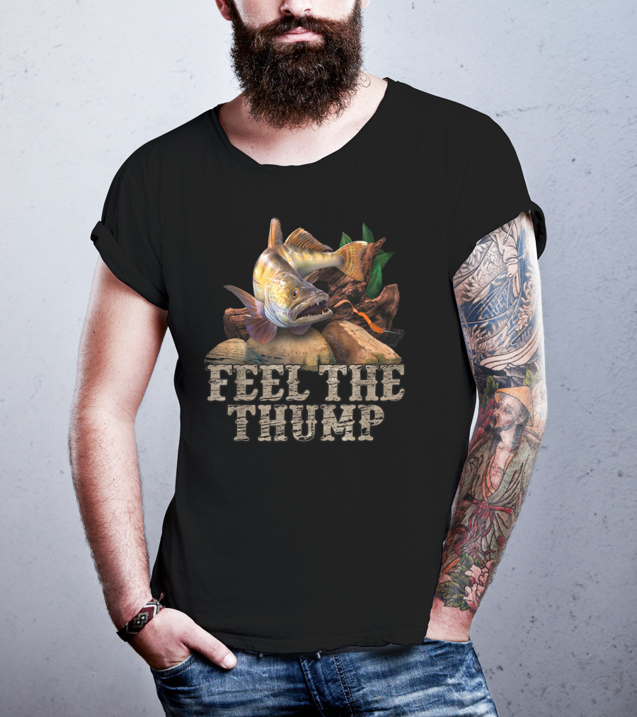 Walleye Fishing Feel The Thump T-Shirt