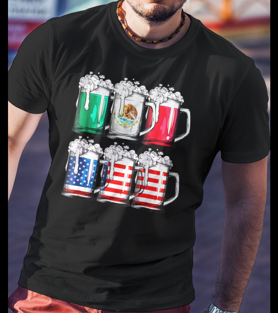 Beer Mugs Mexican American Flags Cinco De Mayo T-Shirt