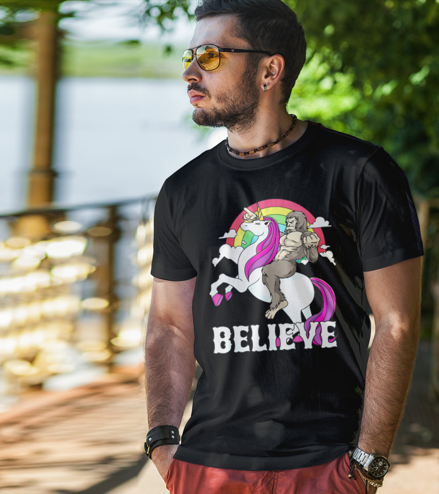 Bigfoot Riding Unicorn With Rainbow Believe T-Shirt