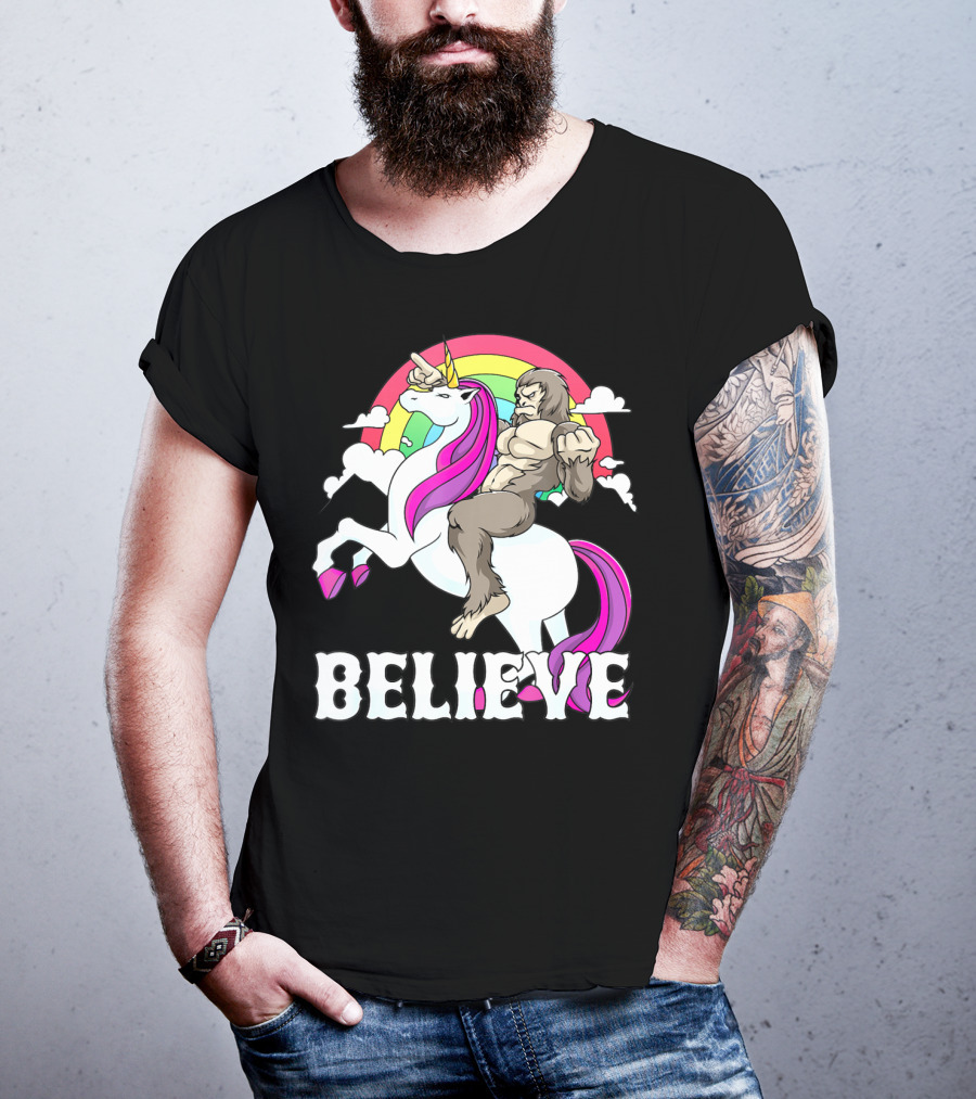 Bigfoot Riding Unicorn With Rainbow Believe T-Shirt