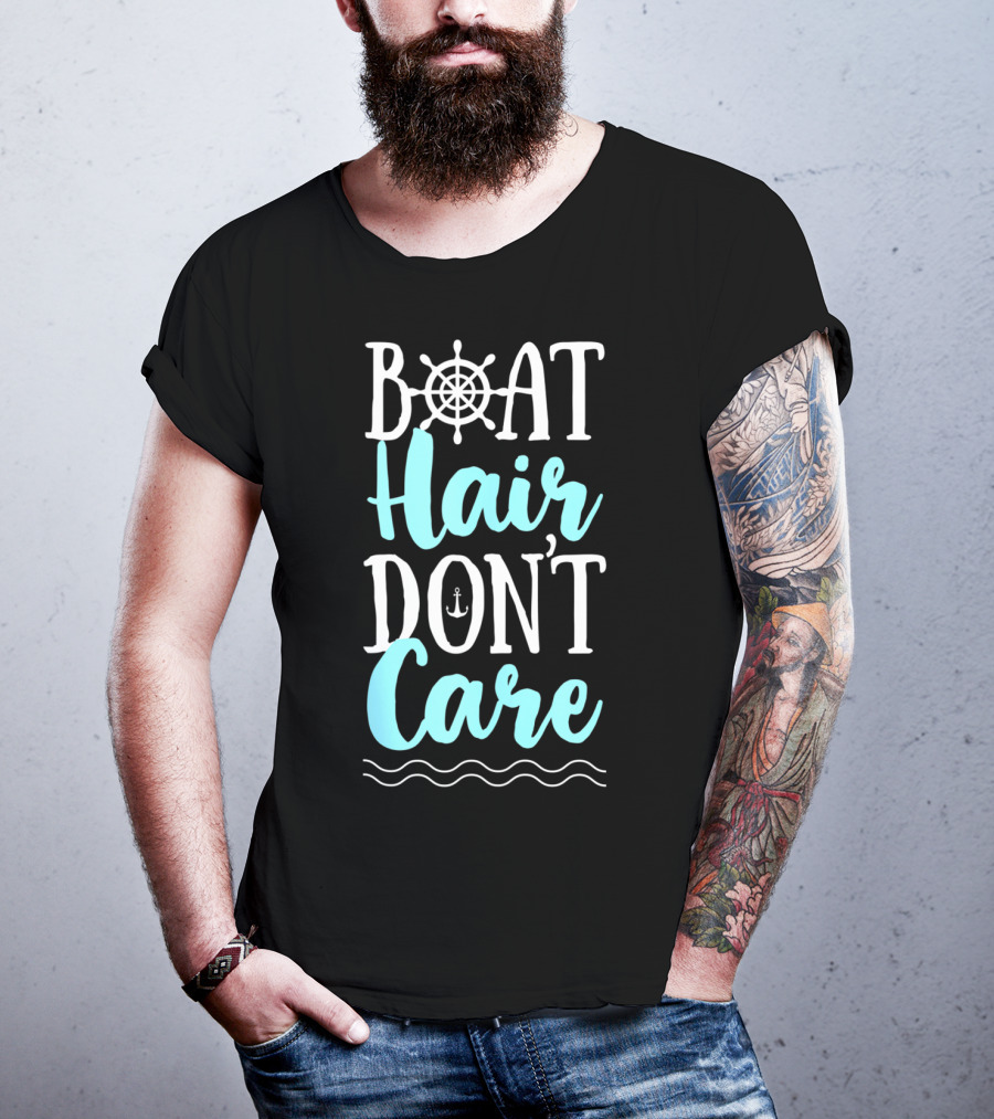 Boat Hair Don't Care Funny Boating Women Outdoor Nautical T-Shirt