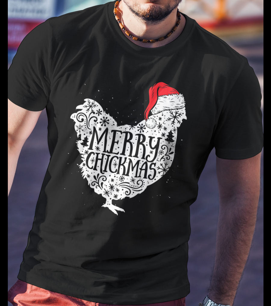 Merry Chickmas Chicken With Santa Claus Hat T-Shirt