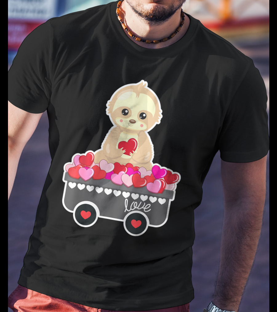 Cute Sloth Love Valentine Hearts In Cart T-Shirt