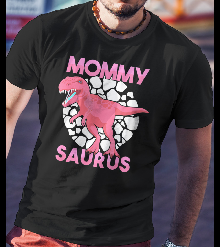 Mommy Saurus Dinosaur Lover Tyrannosaurus Rex Family T-Shirt