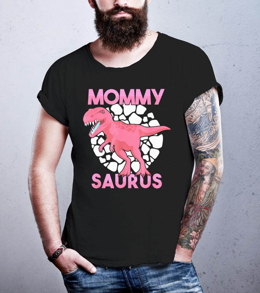 Mommy Saurus Dinosaur Lover Tyrannosaurus Rex Family T-Shirt