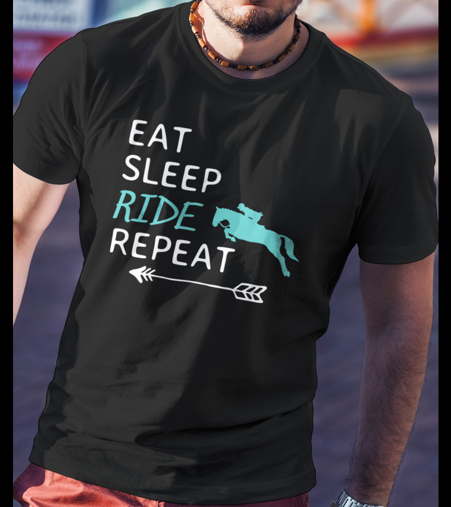 Eat Sleep Ride Repeat Horseback Riding Silhouette Arrow T-Shirt