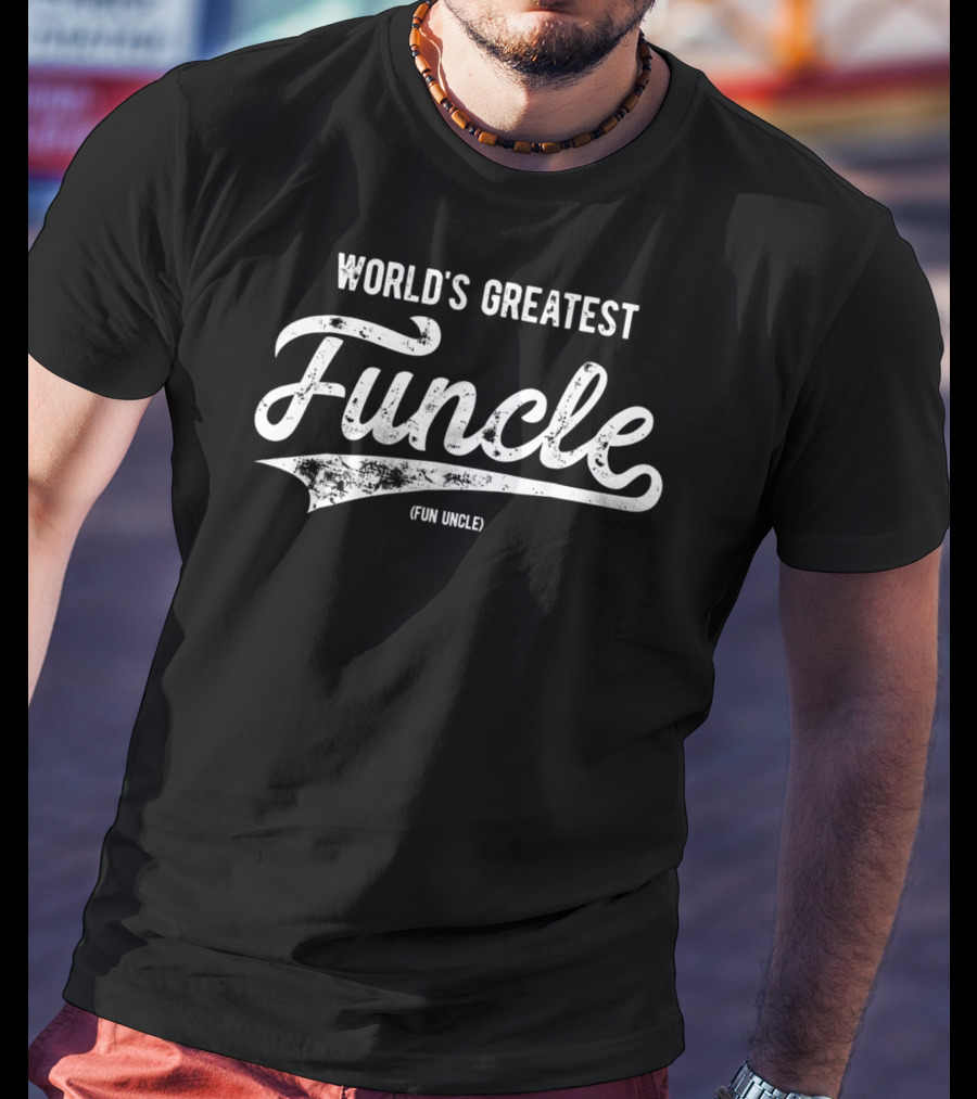 World's Greatest Funcle Fun Uncle T-Shirt