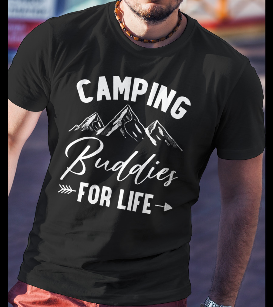 Camping Buddies For Life With Mountains And Arrow T-Shirt