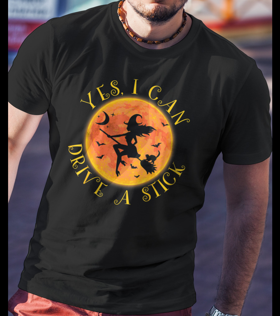 Yes I Can Drive A Stick Halloween Witch Costume Moon Bats T-Shirt