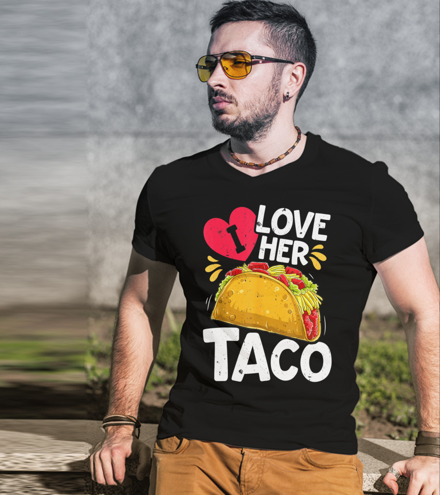 Cinco De Mayo Couple Matching I Love Her Taco T-Shirt