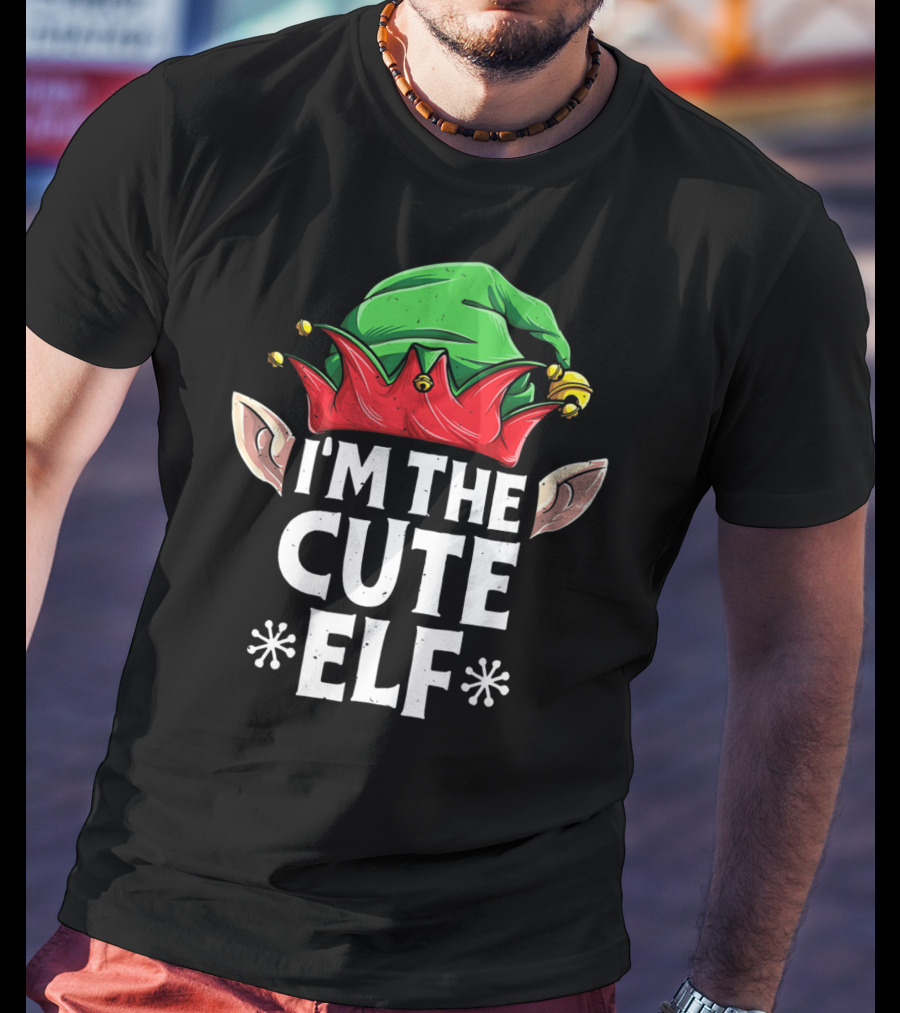I'm The Cute Elf With Green Hat And Red Ears T-Shirt