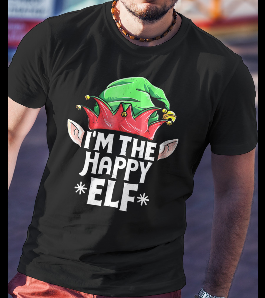 I'm The Happy Elf Christmas Themed Holiday T-Shirt