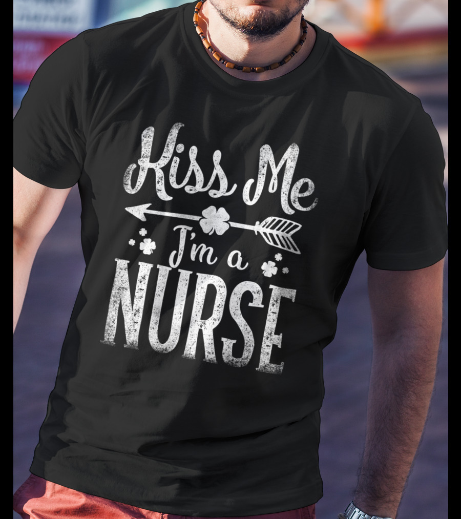 Kiss Me I'm A Nurse Shamrock St Patrick's Day Women T-Shirt